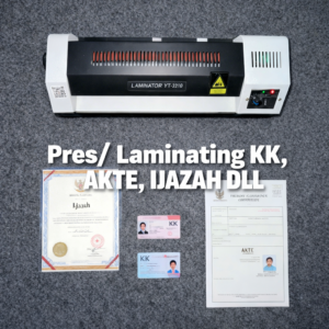 Laminating/ Pres KK, AKTE, IJAZAH